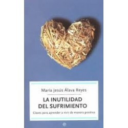 La inutilidad del sufrimiento