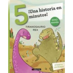 Tiranosaurio rex. Una historia en 5 minutos