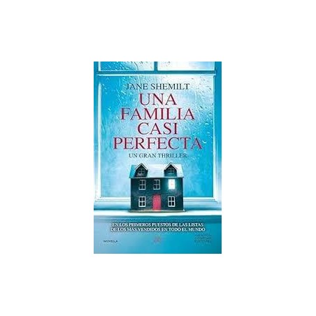 Una familia casi perfecta