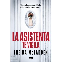 La asistenta te vigila  La asistenta 3 