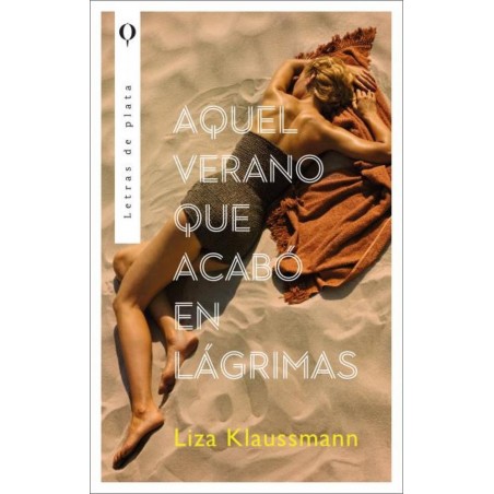 Aquel verano que acabó en lágrimas