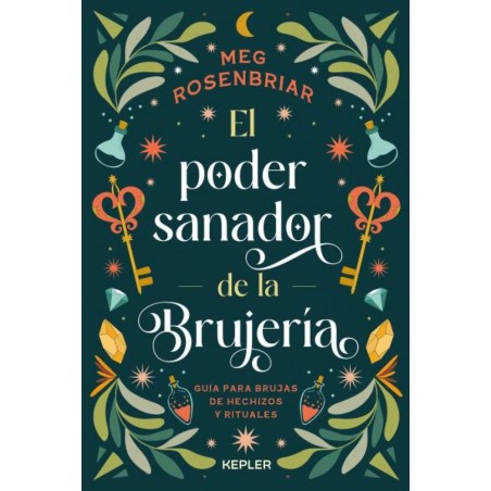 El poder sanador de la brujería