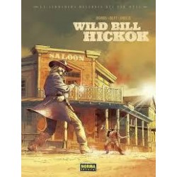 La verdadera historia del Far west  Wild Bill Hick