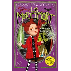 Julia y Los Mortimort 2 - Brujas en la fiesta de p