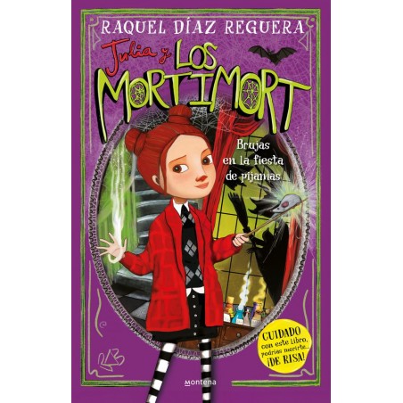 Julia y Los Mortimort 2 - Brujas en la fiesta de p