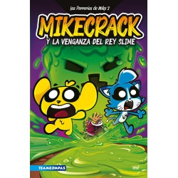 Las Perrerías de Mike 3  Mikecrack y la venganza d