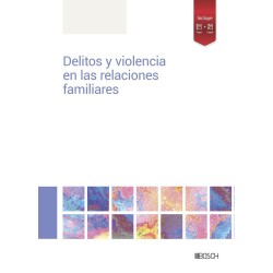 Delitos y violencia en las relaciones familiares