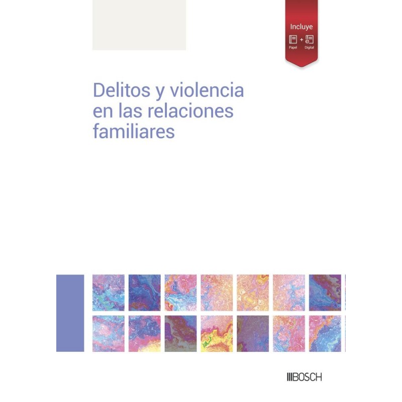Delitos y violencia en las relaciones familiares