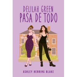 Delilah Green pasa de todo
