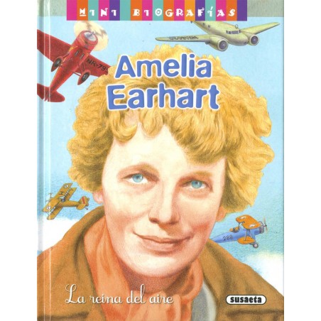 Amelia Earhart  La reina del aire