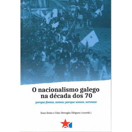 O nacionalismo galego na decada dos 70
