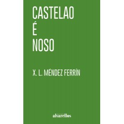 Castelao é noso