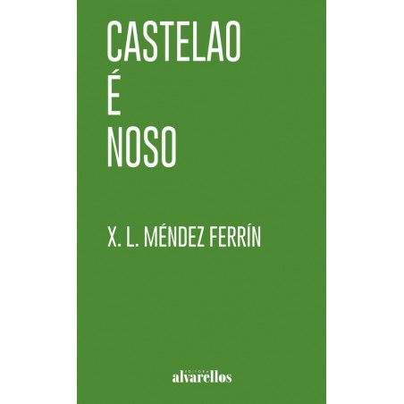Castelao é noso
