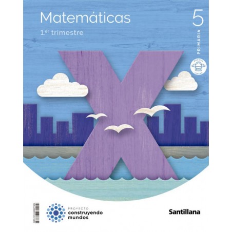 Matemáticas 5º primaria construyendo mundos