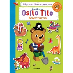 Osito Tito  Mi primer libro de pegatinas  Aventura