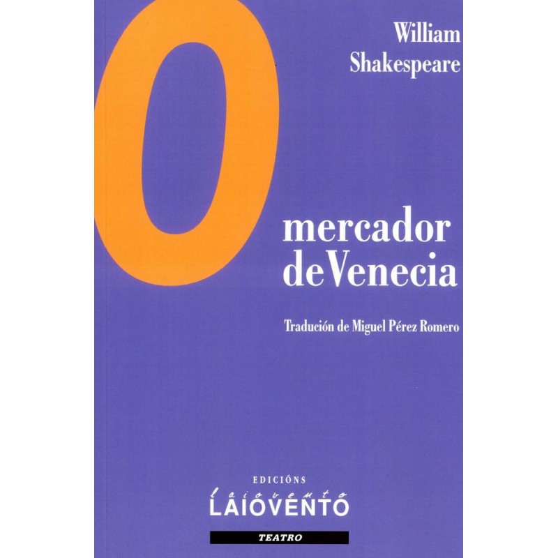 O mercador de Venecia O mercador de Venecia