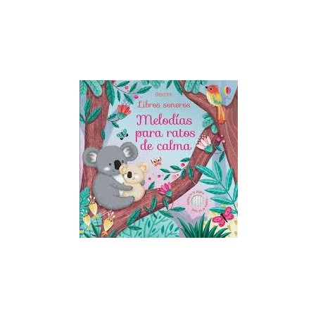Melodías para ratos de calma. Libros sonoros