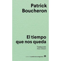 El tiempo que nos queda