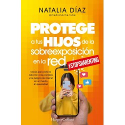 Protege a tus hijos de la sobreexposición en la re
