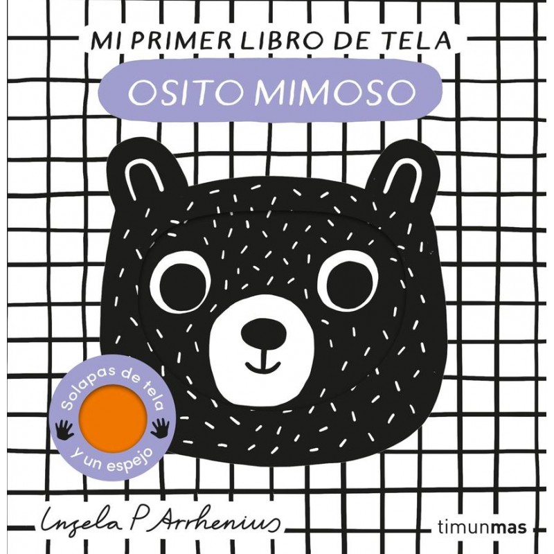 Osito mimoso Mi primer libro de tela Osito mimoso Mi primer libro de tela