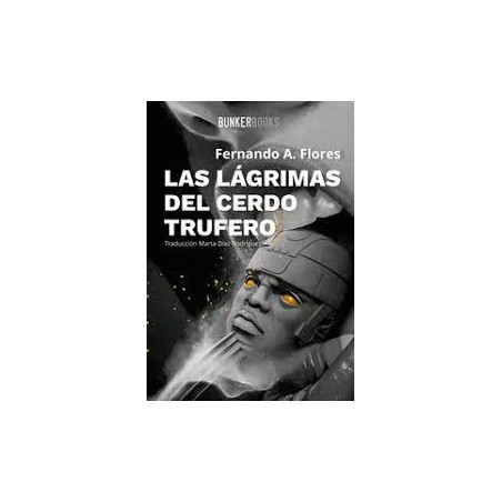 Las lágrimas del cerdo trufero