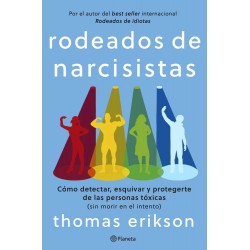 Rodeados de narcisistas