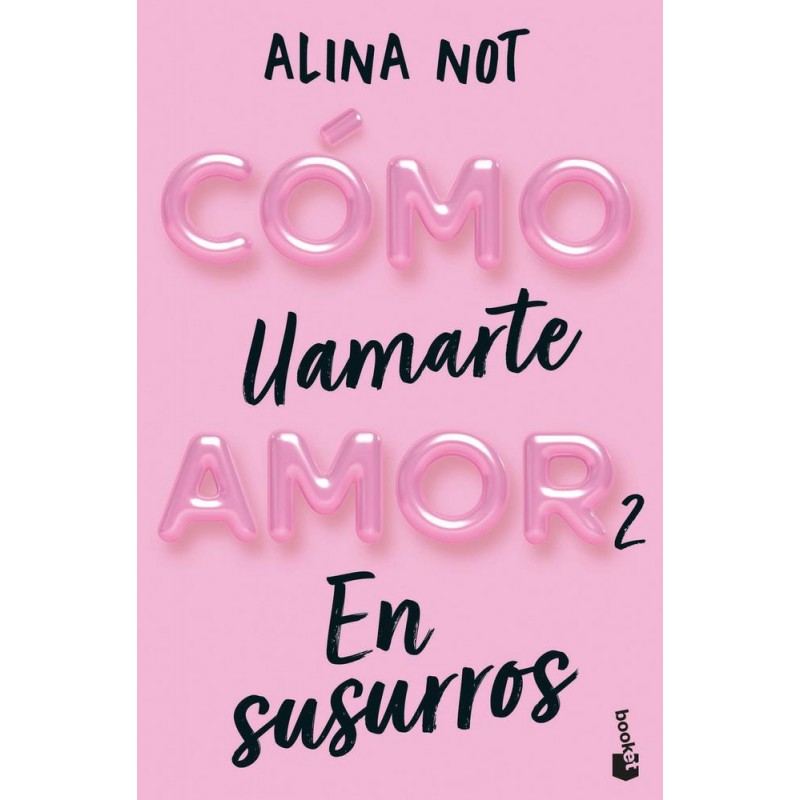 Cómo llamarte amor 2  En susurros