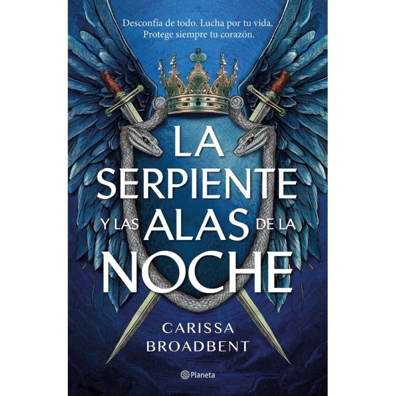 La serpiente y las alas de la noche La serpiente y las alas de la noche
