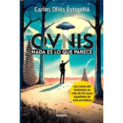 OVNIs  Nada es lo que parece