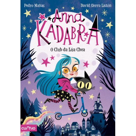 Anna Kadabra  1  O Club da Lúa Chea