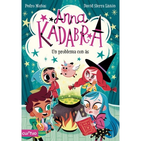 Anna Kadabra  2  Un problema con ás