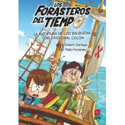 Los Forasteros del Tiempo 18  La aventura de los B