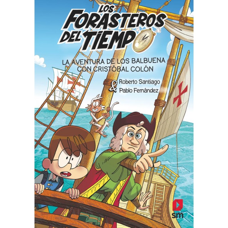 Los Forasteros del Tiempo 18 La aventura de los B Los Forasteros del Tiempo 18 La aventura de los B
