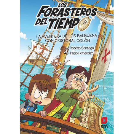 Los Forasteros del Tiempo 18  La aventura de los B