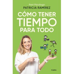 Cómo tener tiempo para todo