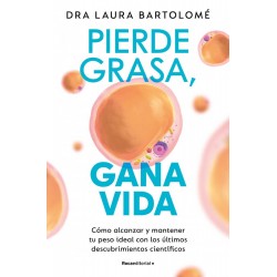 Pierde grasa  gana vida