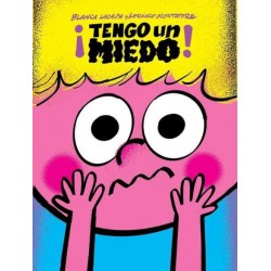 ¡Tengo un miedo 