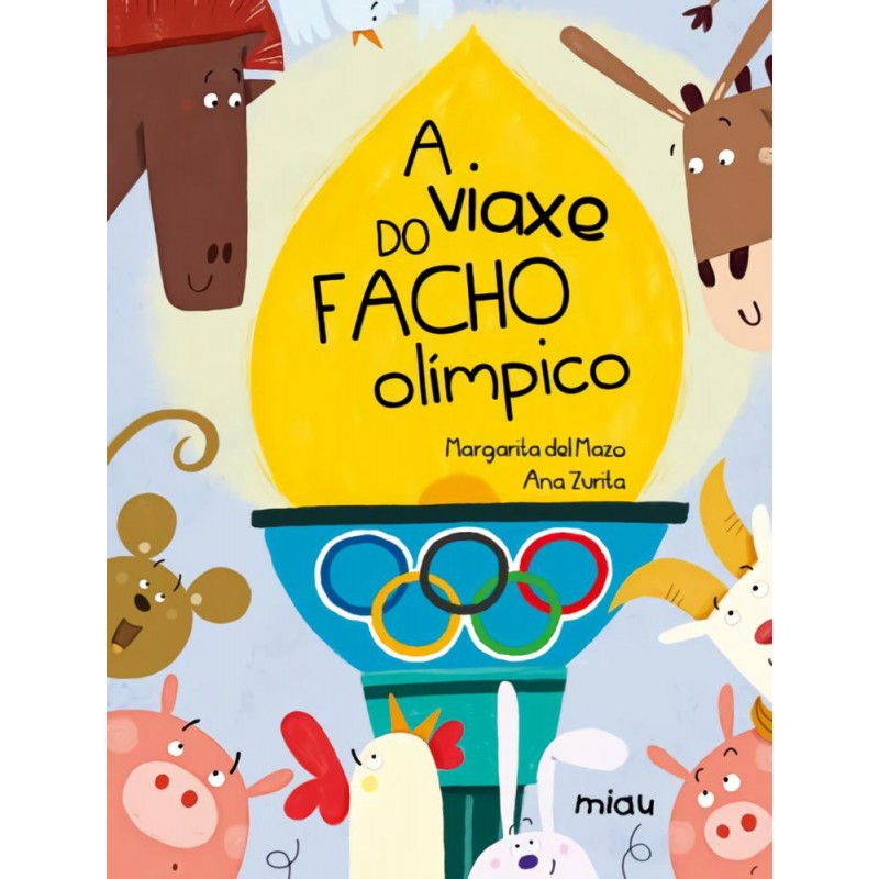 A viaxe do facho olímpico A viaxe do facho olímpico