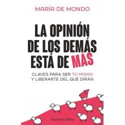 La opinión de los demás está de más