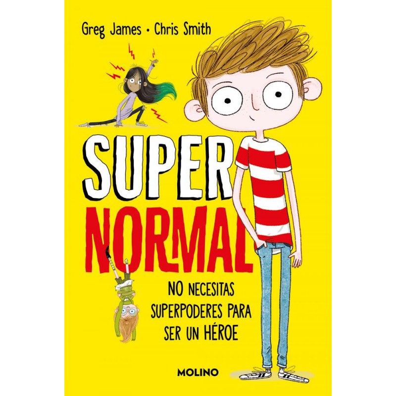 Supernormal 1 - No necesitas superpoderes para ser Supernormal 1 - No necesitas superpoderes para ser