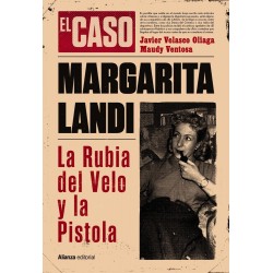 El caso de Margarita Landi  La rubia del velo y la