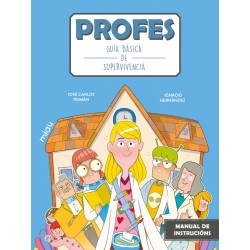 Profes  Guía básica de supervivencia