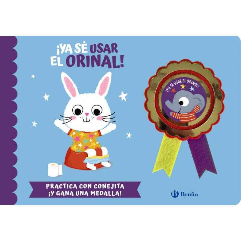 ¡Ya sé usar el orinal ¡Ya sé usar el orinal