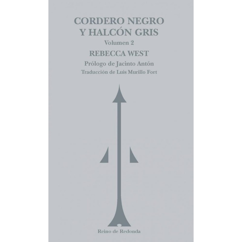 Cordero negro y halcón gris  Volumen 2
