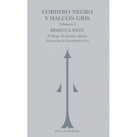 Cordero negro y halcón gris  Volumen 2