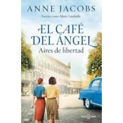 El café del Ángel  Aires de libertad
