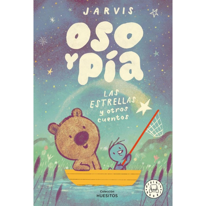 Oso y pia las estrellas y otras historias