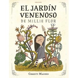 El jardín venenoso de Millie Flor