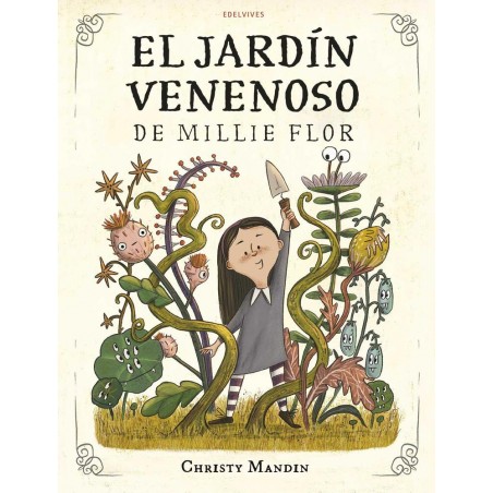 El jardín venenoso de Millie Flor