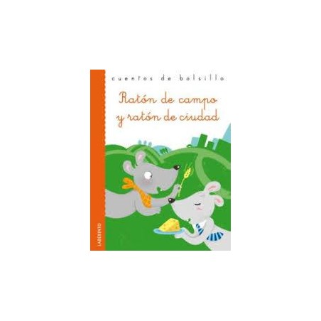 Ratón de campo y ratón de ciudad
